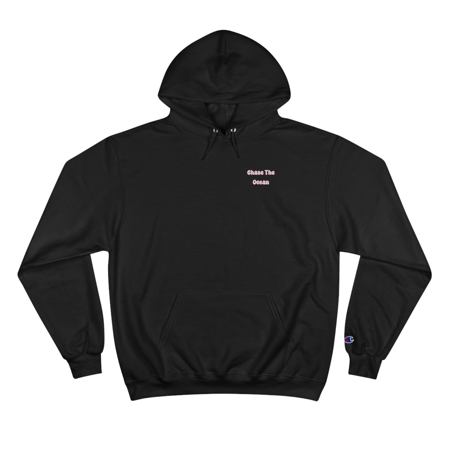 Chase The Ocean Champion Hoodie