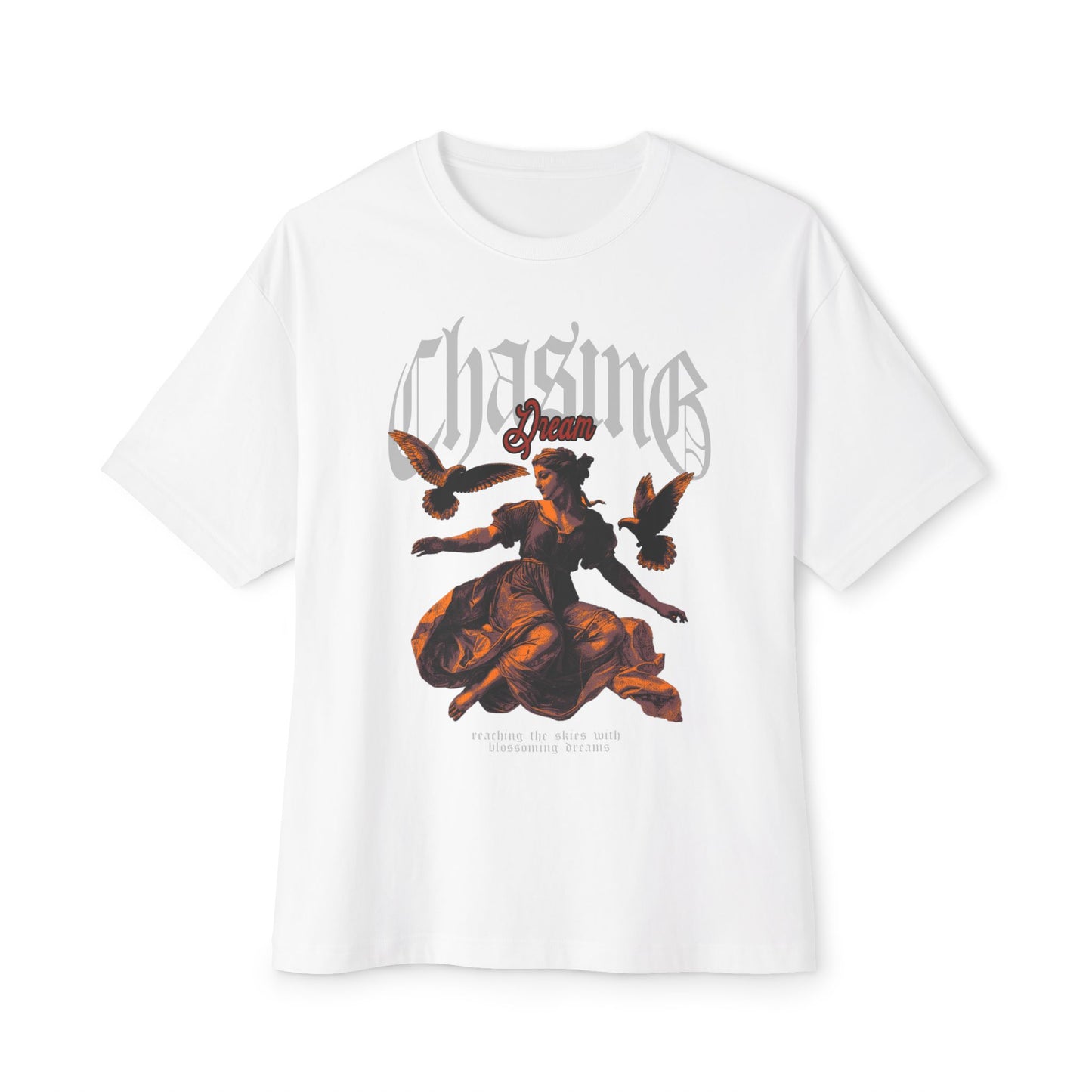 Chasing Dream Streetwear Oversized Tee