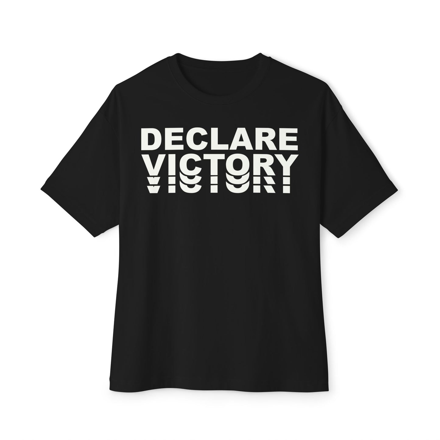 Declare Victory Streetwear Oversized Tee