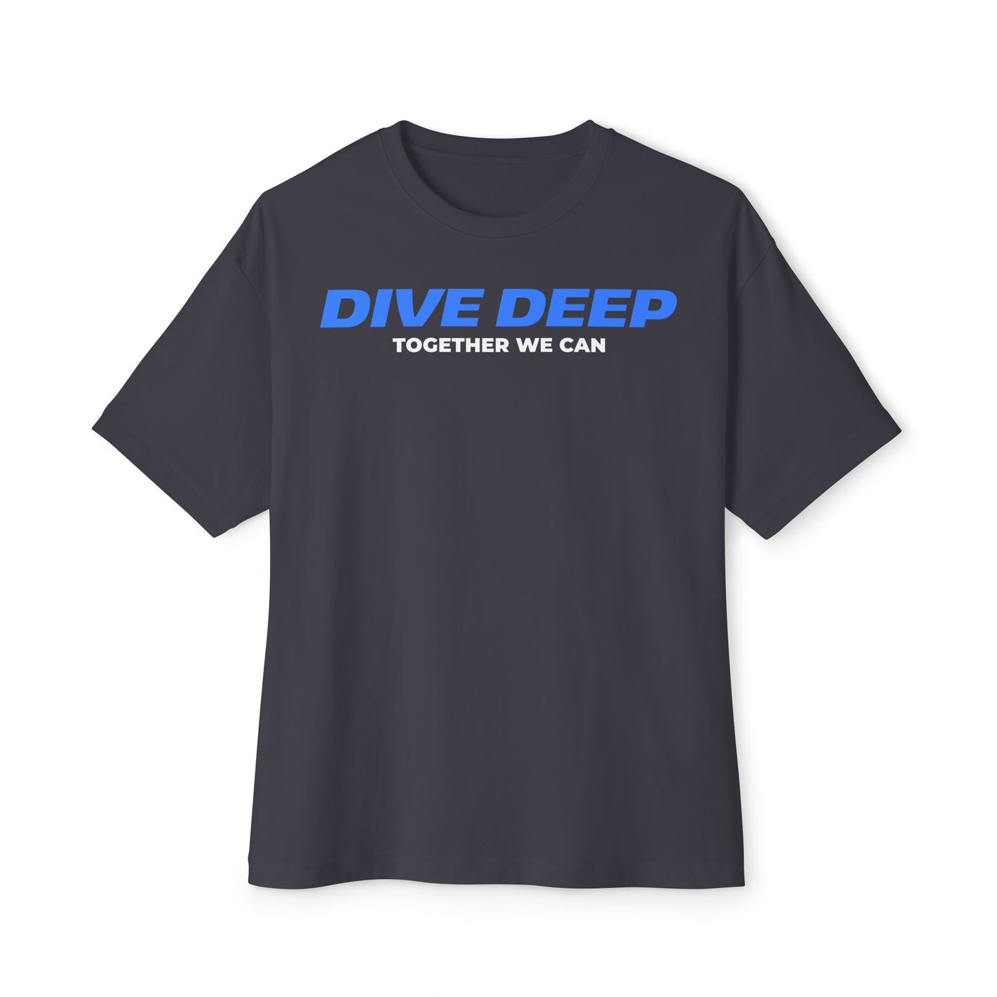 Dive Deep Streetwear Oversized Tee