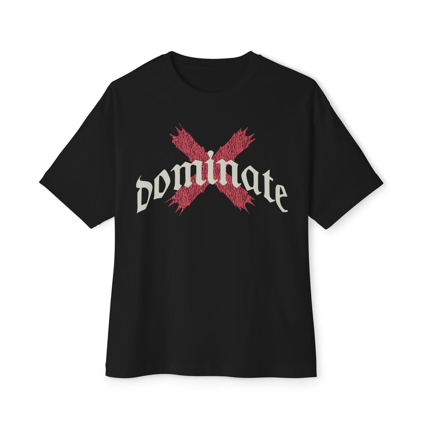 Dominate Streetwear Oversized Tee