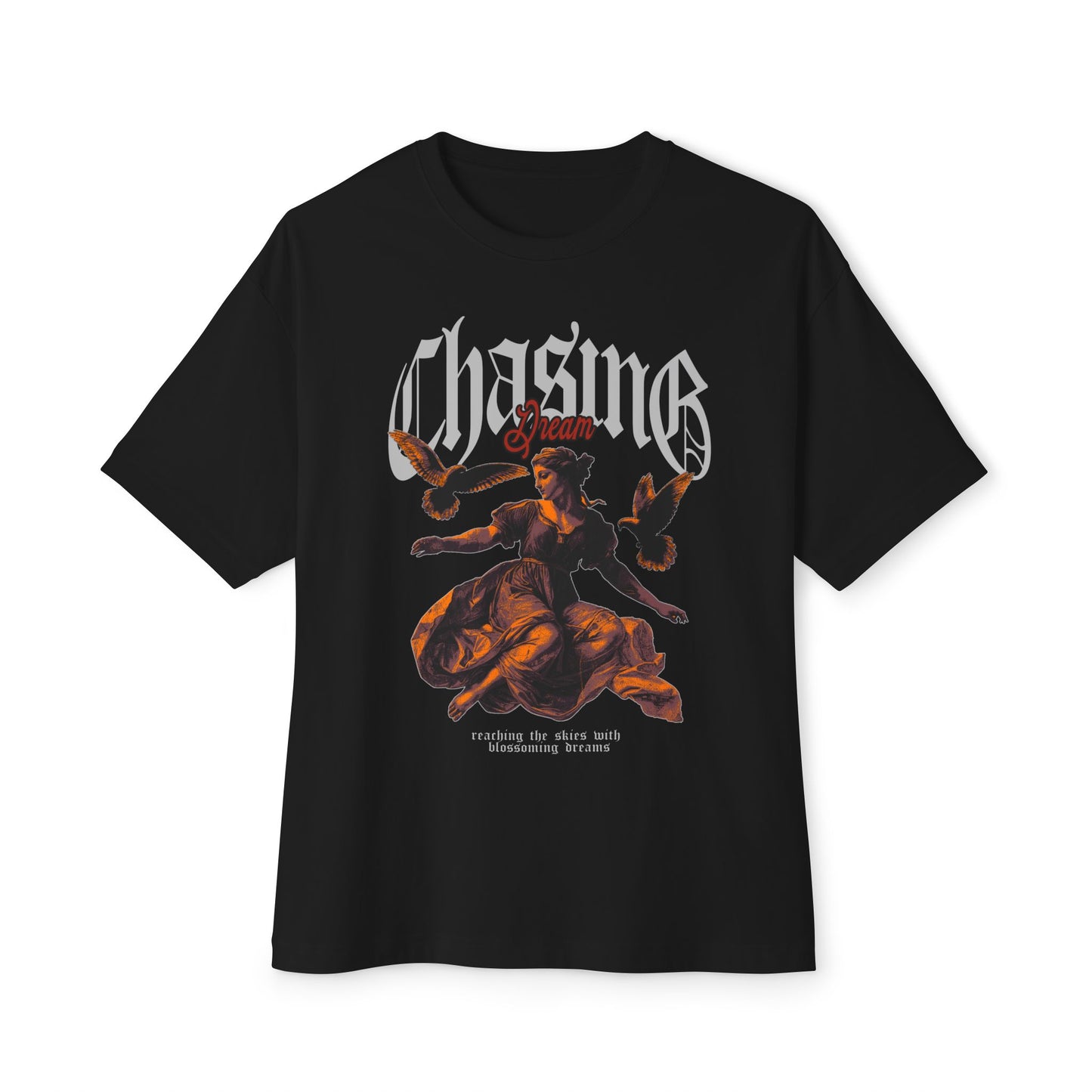 Chasing Dream Streetwear Oversized Tee